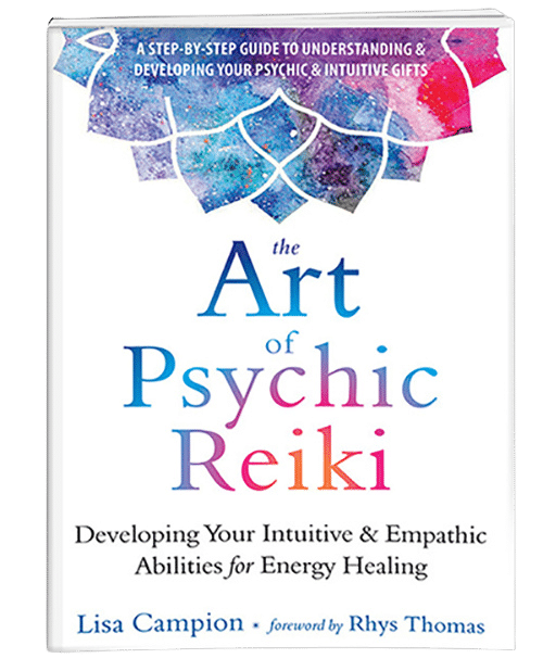 The Art of Psychic Reiki, book by Lisa Campion