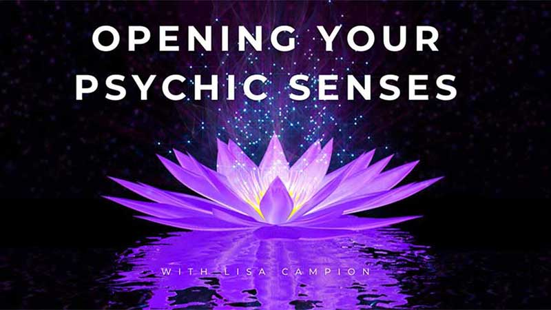 Opening Your Psychic Senses