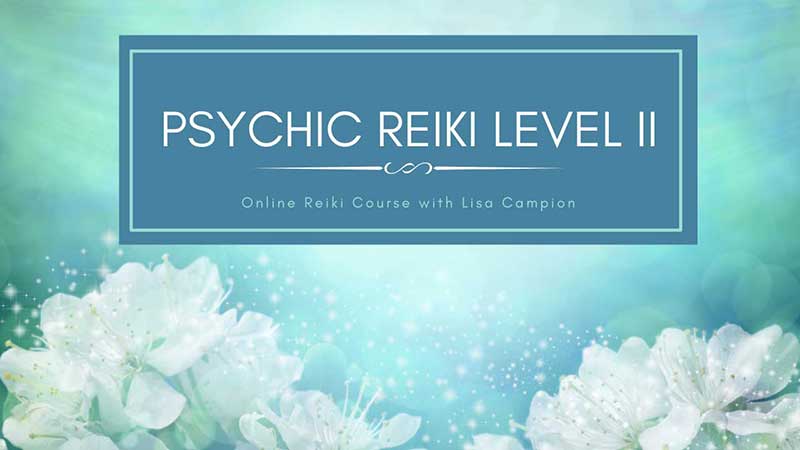 Online Psychic Reiki Level II